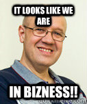 it looks like we are in bizness!! - it looks like we are in bizness!!  Zaney Zinke