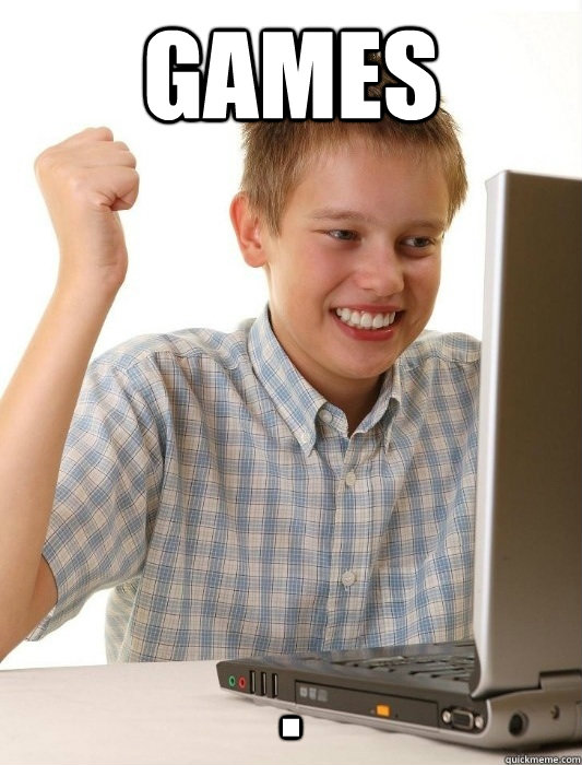 games . - games .  First Day on the Internet Kid