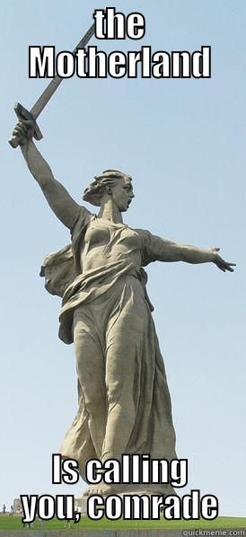 Overly Communist Statue - THE MOTHERLAND IS CALLING YOU, COMRADE Misc