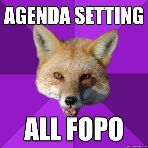 Agenda setting all fopo  Forensics Fox