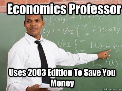 Economics Professor Uses 2003 Edition To Save You Money  Good Guy Teacher