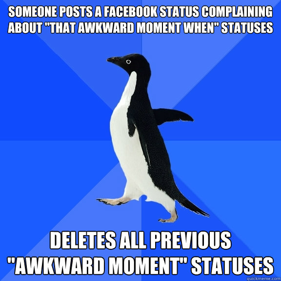 Someone posts a facebook status complaining about 