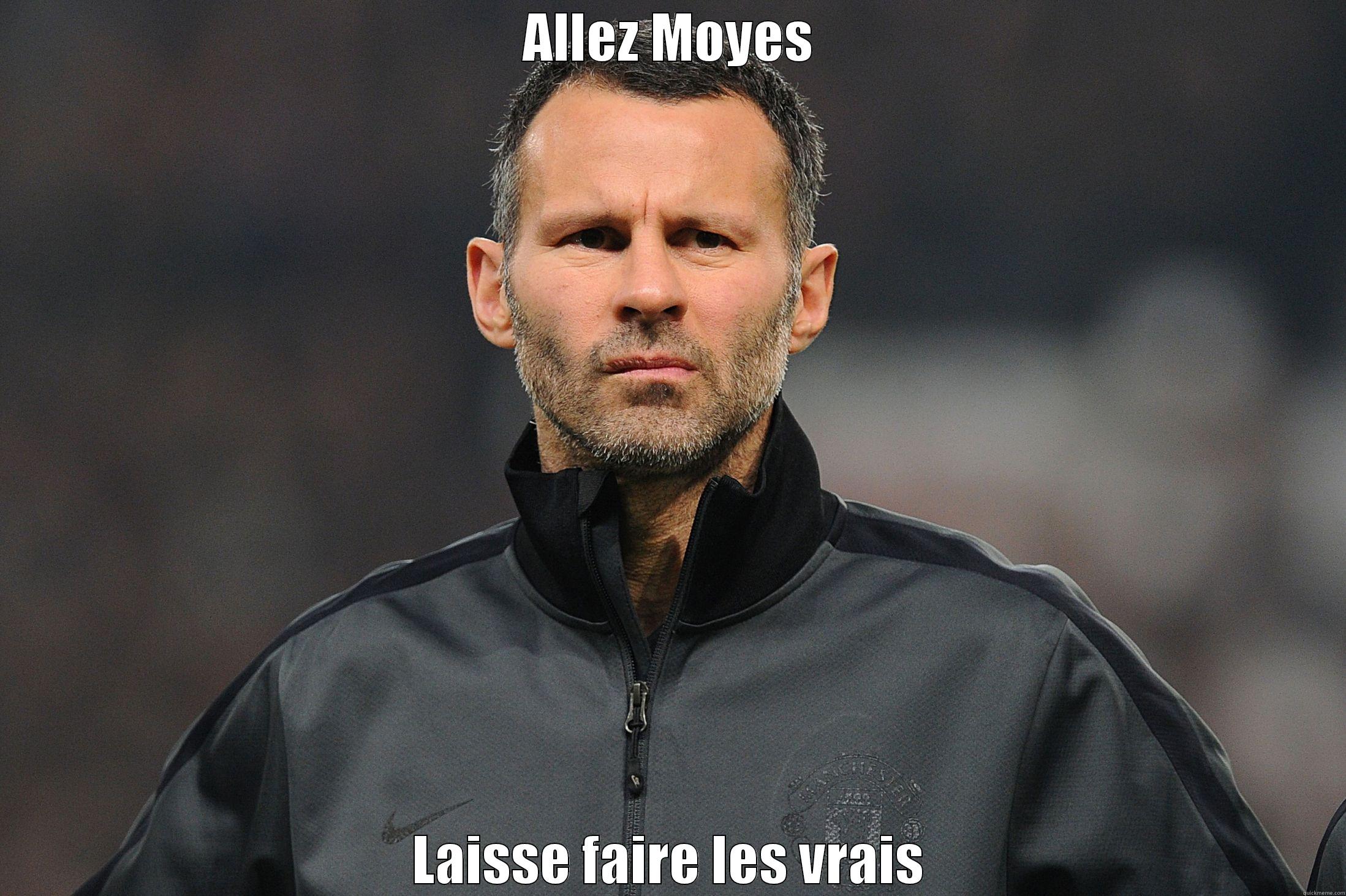 ALLEZ MOYES LAISSE FAIRE LES VRAIS Misc