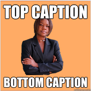 Top caption Bottom caption  Successful Black Woman