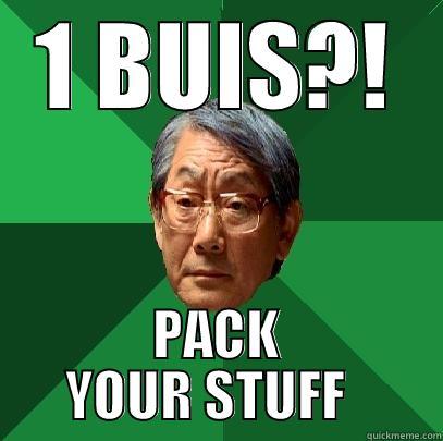 1 BUIS?! PACK YOUR STUFF   High Expectations Asian Father