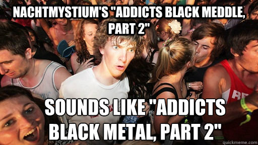 Nachtmystium's 