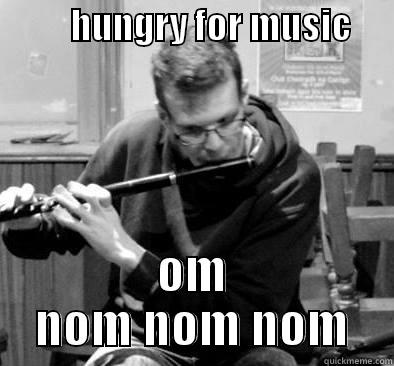 dh 1 -           HUNGRY FOR MUSIC       OM NOM NOM NOM Misc