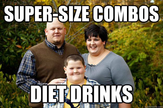 super-size combos diet drinks  Happy American Family