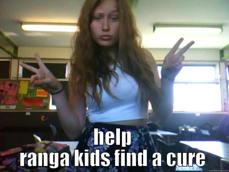  HELP RANGA KIDS FIND A CURE Misc