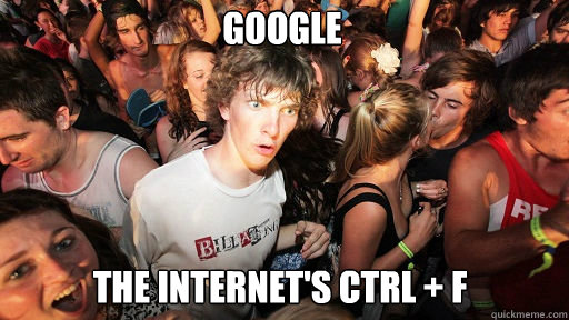 google the internet's ctrl + f  Sudden Clarity Clarence
