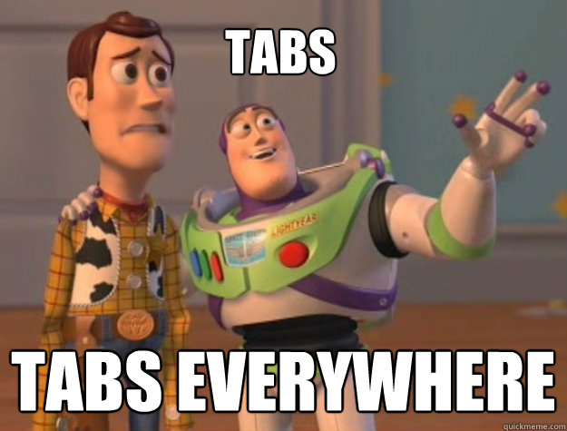 Tabs Tabs everywhere - Tabs Tabs everywhere  Toy Story