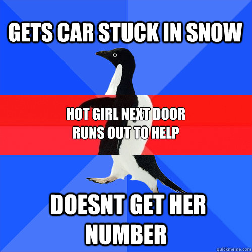Gets car stuck in snow  Doesnt get her number Hot girl next door runs out to help - Gets car stuck in snow  Doesnt get her number Hot girl next door runs out to help  Misc