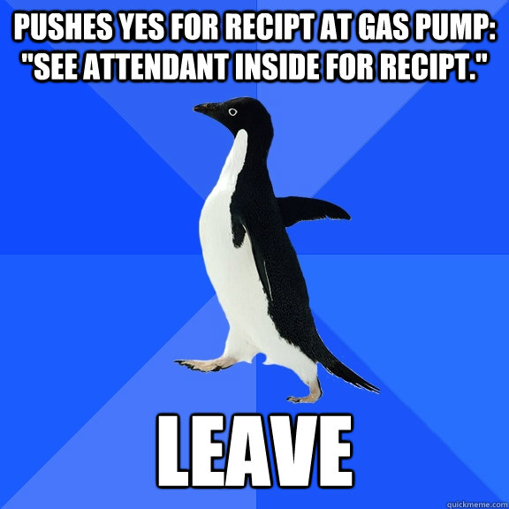 pushes yes for recipt at gas pump: 