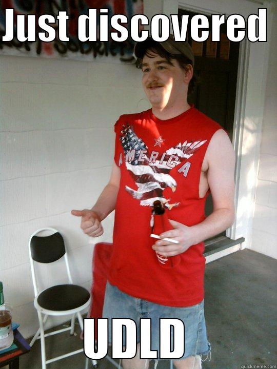 JUST DISCOVERED  UDLD Redneck Randal