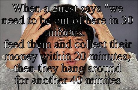 WHEN A GUEST SAYS 