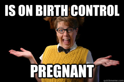 Is On birth control pregnant  Bad Luck Becca
