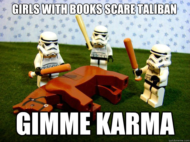 girls with books scare taliban  gimme karma - girls with books scare taliban  gimme karma  Misc
