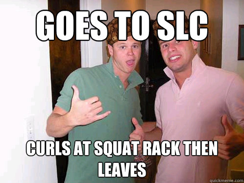 Goes to SLC Curls at squat rack then leaves  