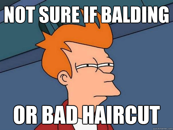 Not sure if balding Or bad haircut  Futurama Fry