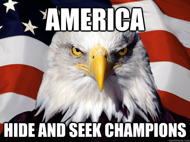 America   hide and seek champions    Merica Eagle