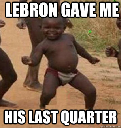 LeBron Gave Me His Last Quarter  dancing african baby