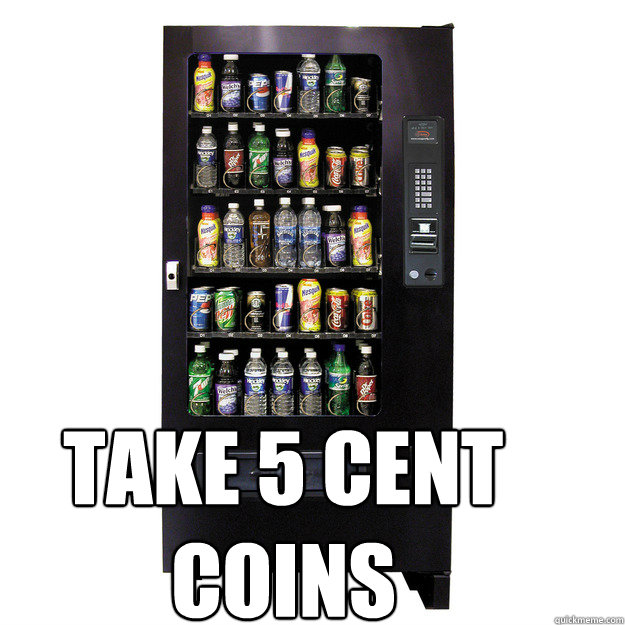  Take 5 cent 
Coins  