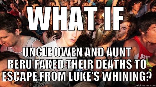 WHAT IF UNCLE OWEN AND AUNT BERU FAKED THEIR DEATHS TO ESCAPE FROM LUKE'S WHINING? Sudden Clarity Clarence