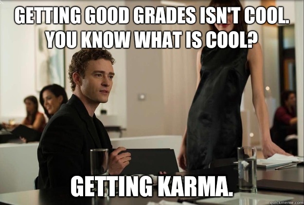 Getting good grades isn't cool. You know what is cool? Getting karma.  justin timberlake the social network scene