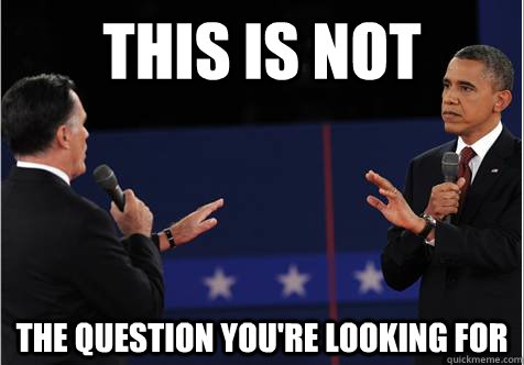 This is not the question you're looking for  Omnipotent Obama