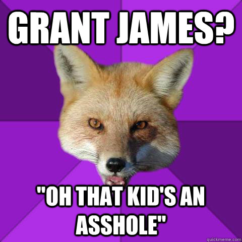 Grant james? 