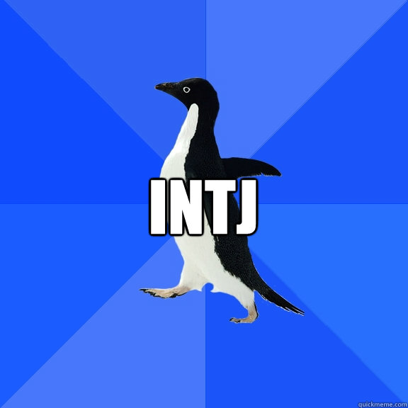 INTJ   Socially Awkward Penguin
