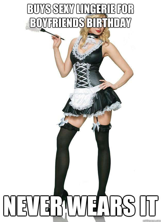 Buys sexy lingerie for boyfriends birthday Never wears it - Buys sexy lingerie for boyfriends birthday Never wears it  Misc