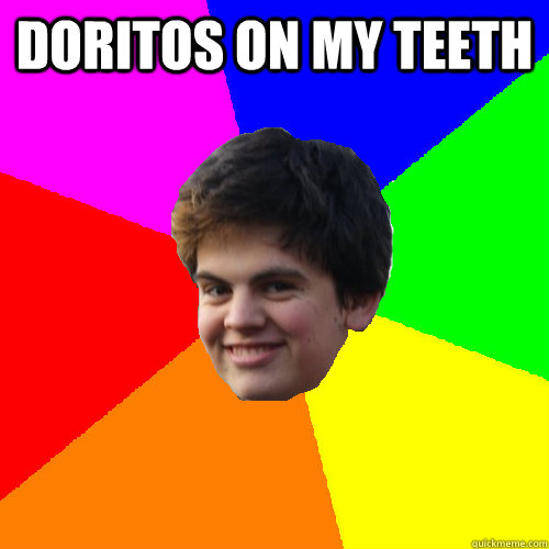 Doritos on my teeth  - Doritos on my teeth   Stupid Things Rowan Says