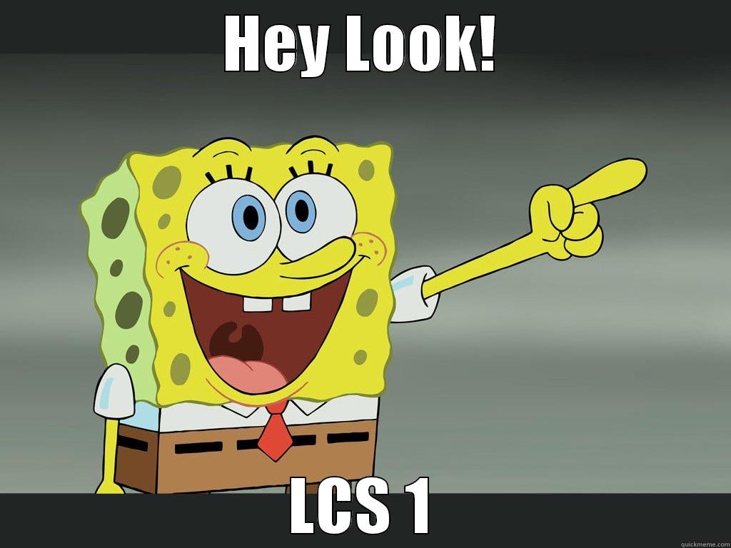 Hey Look! - HEY LOOK! LCS 1 Misc