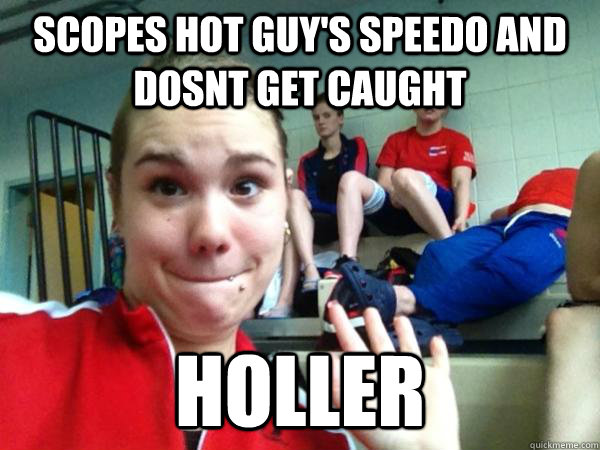 scopes hot guy's speedo and dosnt get caught holler - scopes hot guy's speedo and dosnt get caught holler  holler