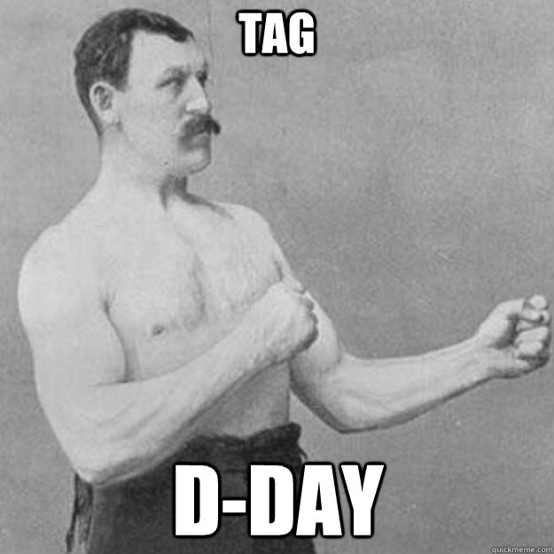 Tag d-day   overly manly man