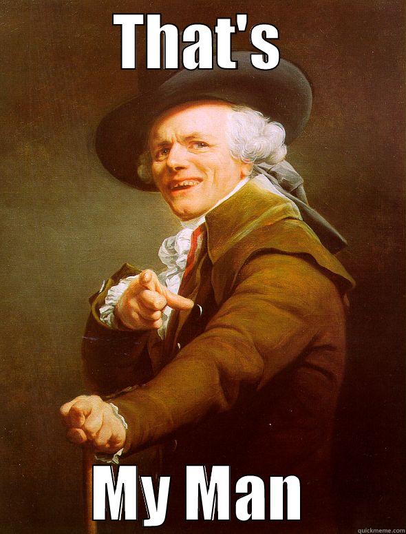 THAT'S MY MAN Joseph Ducreux