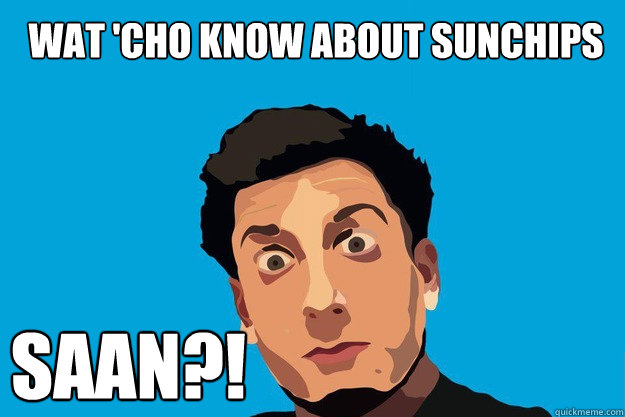 Wat 'Cho Know about SunChips SAAN?! - Wat 'Cho Know about SunChips SAAN?!  PrankvsPrank