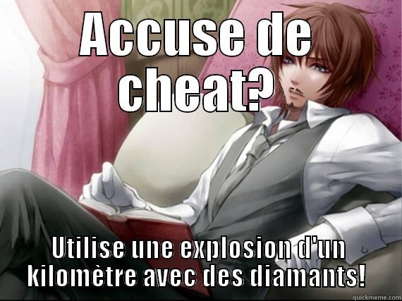 ACCUSE DE CHEAT? UTILISE UNE EXPLOSION D'UN KILOMÈTRE AVEC DES DIAMANTS!  Misc