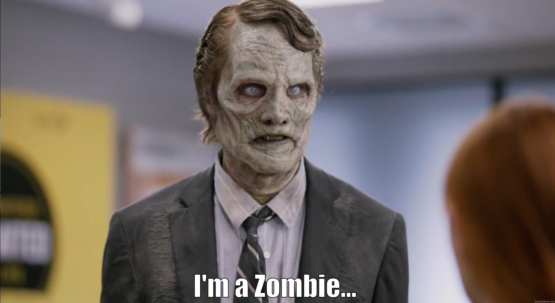  I'M A ZOMBIE... Misc