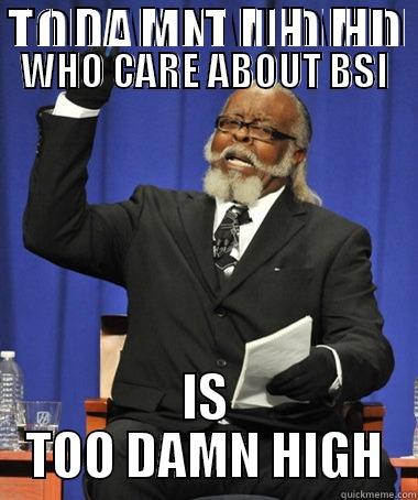 BSIERS HA - THE AMOUNT OF PEOPLE WHO CARE ABOUT BSI IS TOO DAMN HIGH The Rent Is Too Damn High