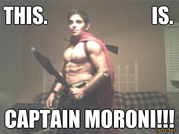 this.                           is. captain moroni!!! - this.                           is. captain moroni!!!  the striping warrior