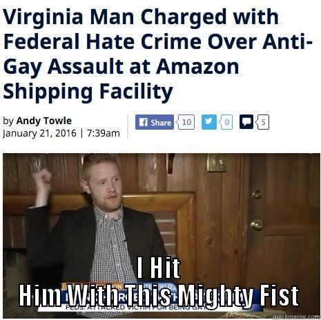  I HIT HIM WITH THIS MIGHTY FIST Misc