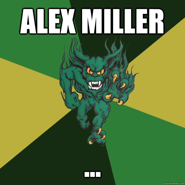 Alex Miller ...  Green Terror