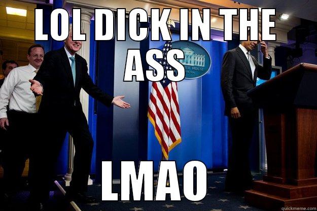 LOL DICK IN THE ASS LMAO Inappropriate Timing Bill Clinton