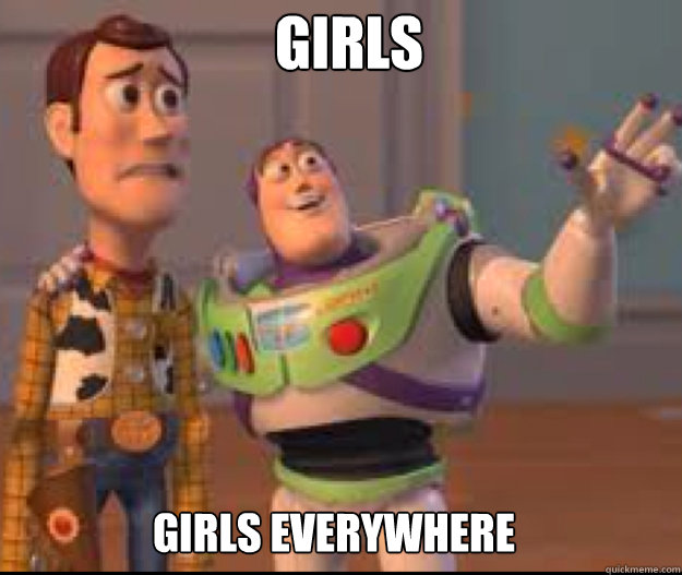 GIRLS GIRLS EVERYWHERE  
