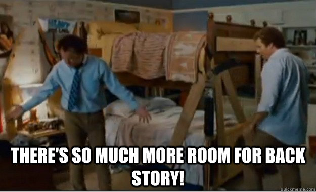  There's so much more room for back story! -  There's so much more room for back story!  Stepbrothers Activities