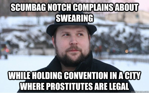 Scumbag notch complains about swearing while holding convention in a city where prostitutes are legal  