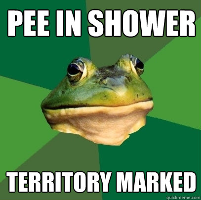 PEE IN SHOWER TERRITORY MARKED  Foul Bachelor Frog