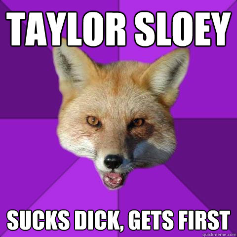 Taylor Sloey sucks dick, gets first  Forensics Fox